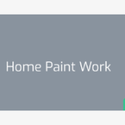 Home Paint Work